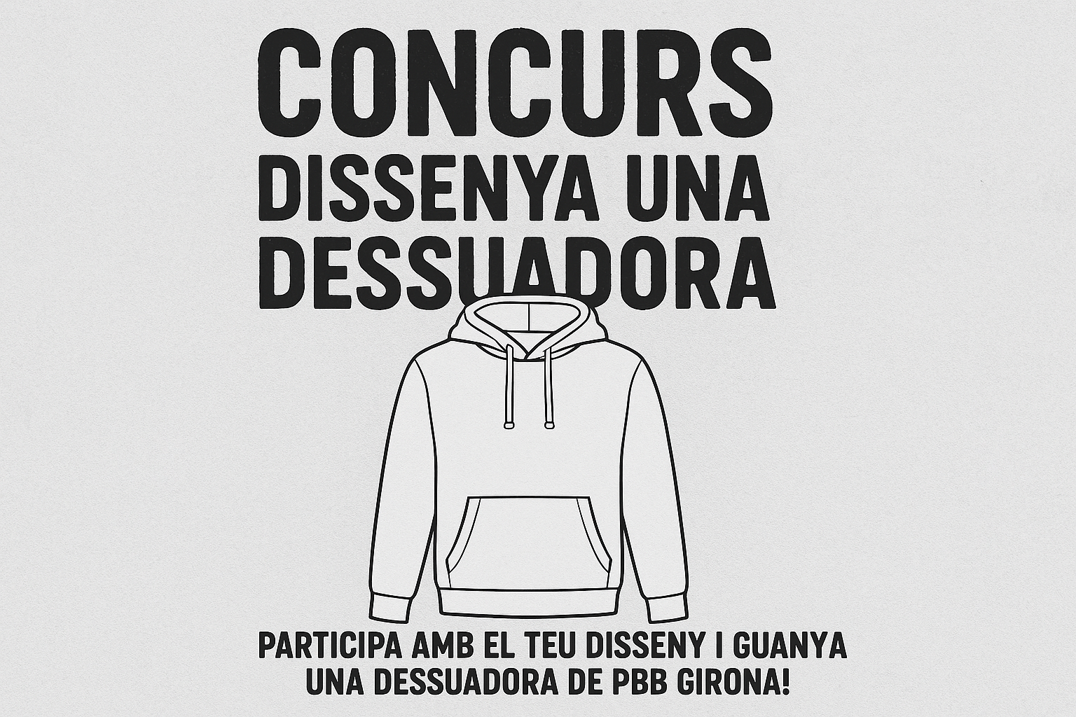 🎨 CONCURS DE DISSENY – DESSUADORA PBB GIRONA